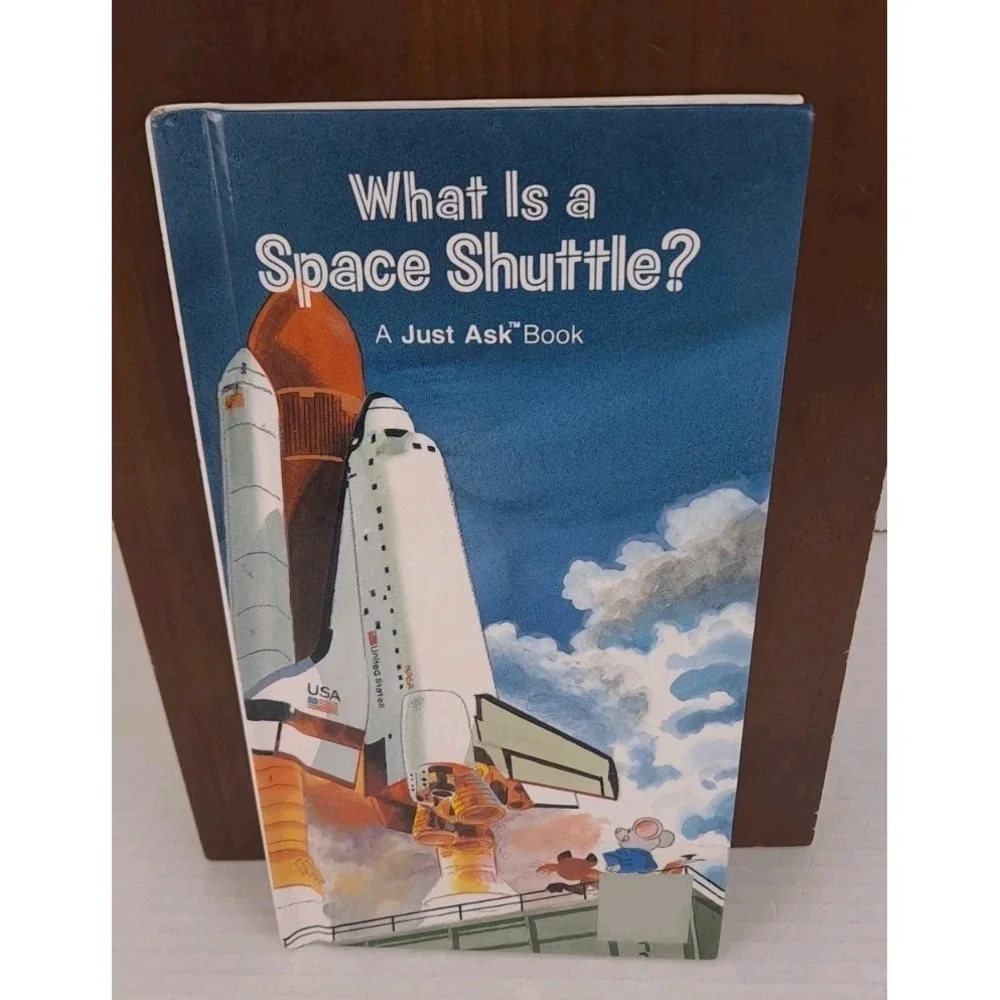 What Is A Space Shuttle? A Just Ask Book Hardback STEM Education Science Space